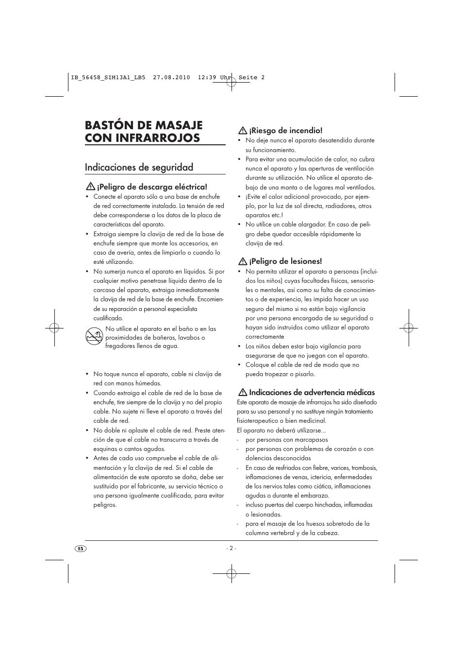 Bastón de masaje con infrarrojos, Indicaciones de seguridad, Peligro de descarga eléctrica | Riesgo de incendio, Peligro de lesiones, Indicaciones de advertencia médicas | Silvercrest SIM 13 A1 User Manual | Page 4 / 42
