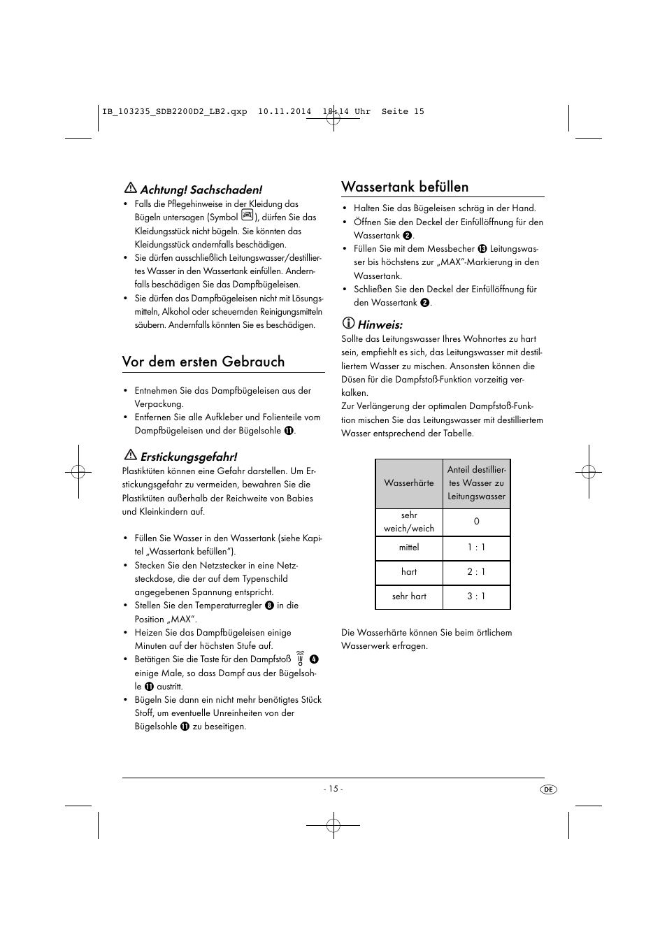 Vor dem ersten gebrauch, Wassertank befüllen, Achtung! sachschaden | Erstickungsgefahr, Hinweis | Silvercrest SDB 2200 D2 User Manual | Page 18 / 33