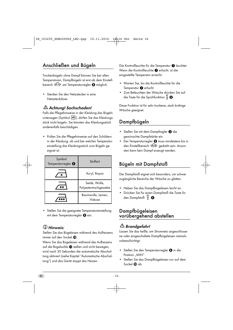 Anschließen und bügeln, Dampfbügeln, Bügeln mit dampfstoß | Dampfbügeleisen vorübergehend abstellen, Achtung! sachschaden, Hinweis, Brandgefahr | Silvercrest SDB 2200 D2 User Manual | Page 19 / 33