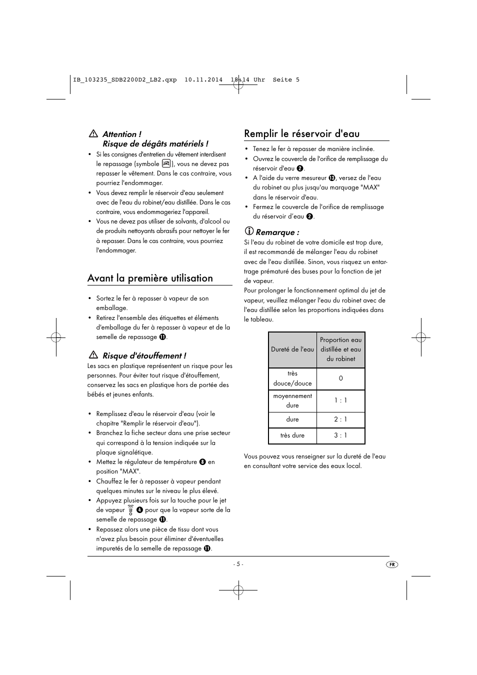 Avant la première utilisation, Remplir le réservoir d'eau, Attention ! risque de dégâts matériels | Risque d'étouffement, Remarque | Silvercrest SDB 2200 D2 User Manual | Page 8 / 33