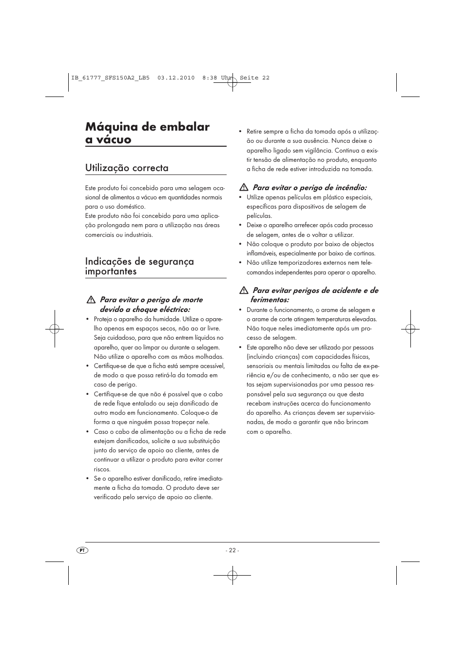 Máquina de embalar a vácuo, Utilização correcta, Indicações de segurança importantes | Silvercrest SFS 150 A2 User Manual | Page 24 / 58