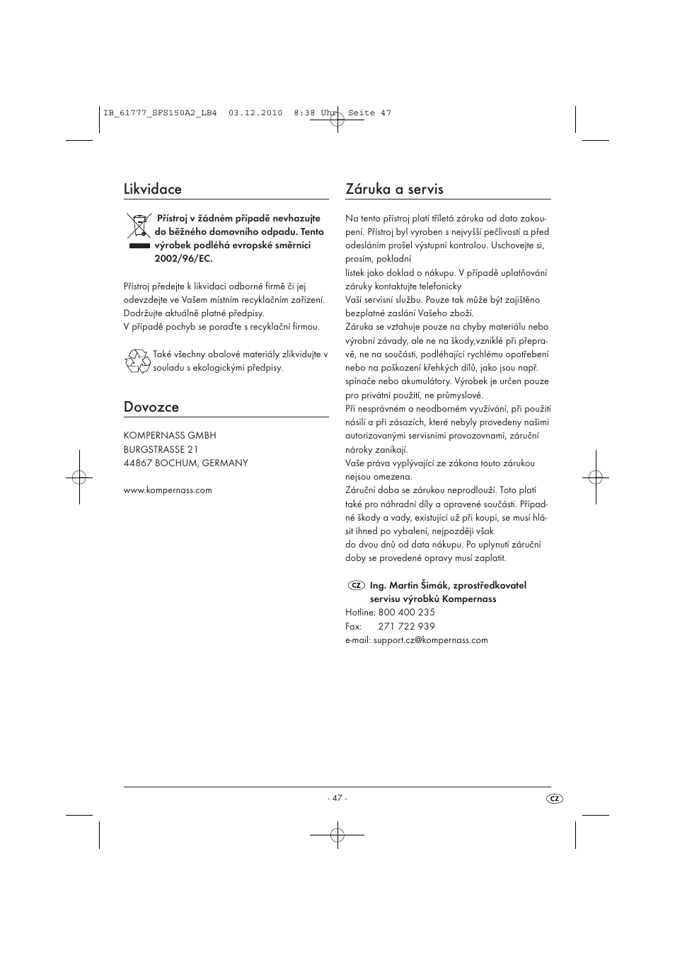 Likvidace, Dovozce, Záruka a servis | Silvercrest SFS 150 A2 User Manual | Page 49 / 76
