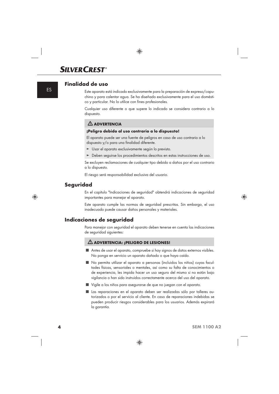 Finalidad de uso, Seguridad, Indicaciones de seguridad | Silvercrest SEM 1100 A2 User Manual | Page 6 / 102