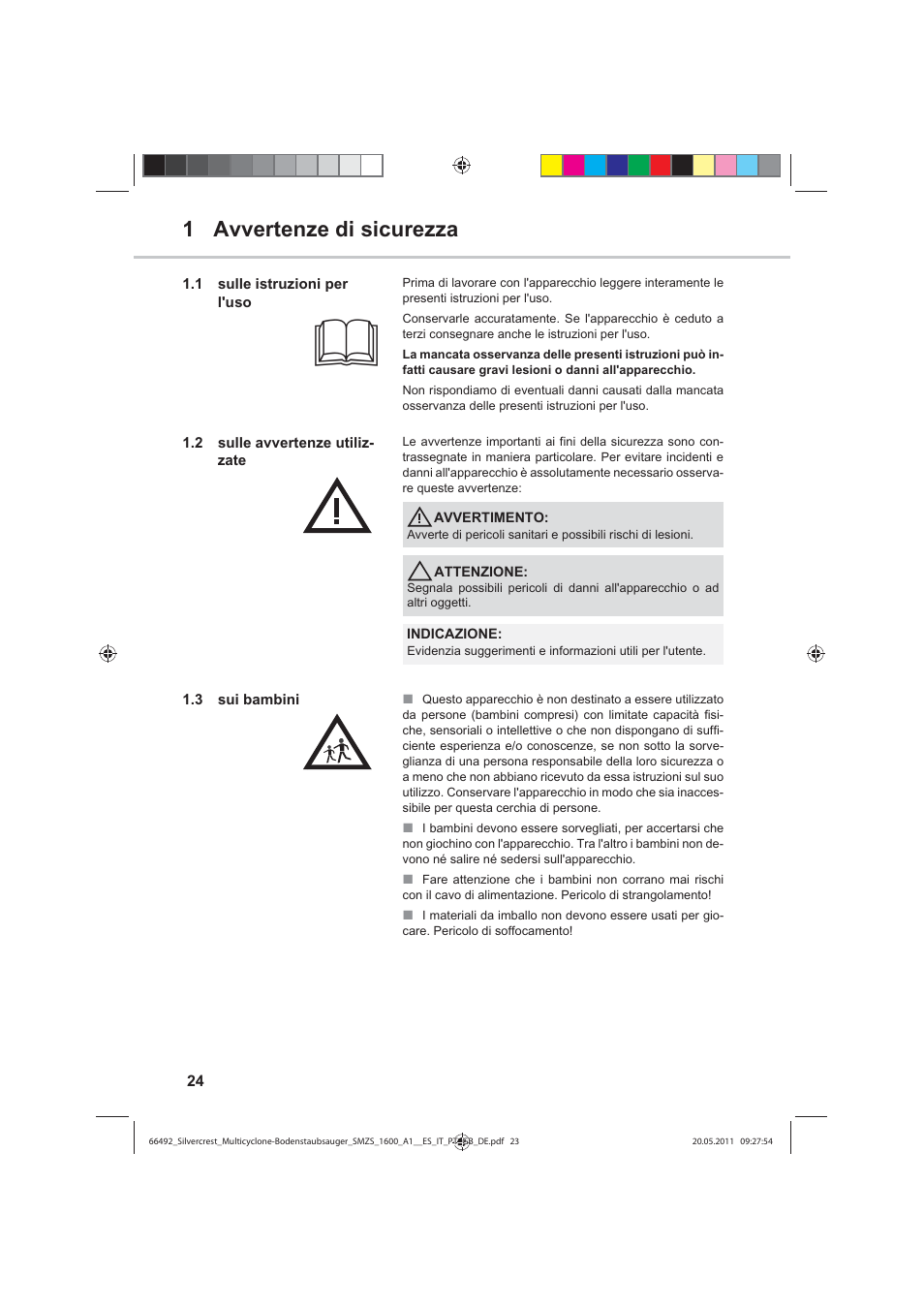 1 avvertenze di sicurezza | Silvercrest SMZS 1600 A1 User Manual | Page 24 / 98