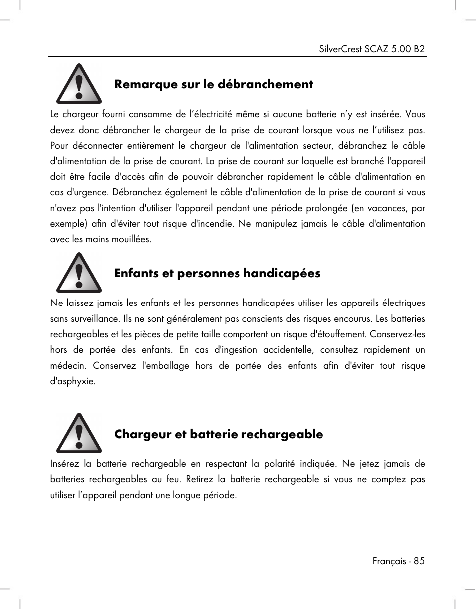 Remarque sur le débranchement, Enfants et personnes handicapées, Chargeur et batterie rechargeable | Silvercrest SCAZ 5.00 B2 User Manual | Page 87 / 296