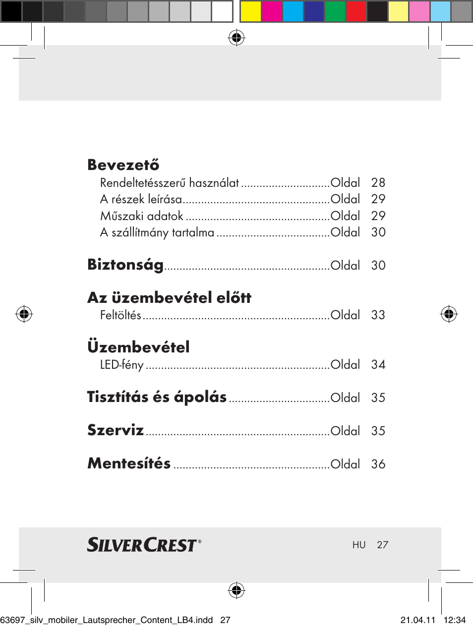 Bevezető, Biztonság, Az üzembevétel előtt | Üzembevétel, Tisztítás és ápolás, Szerviz, Mentesítés | Silvercrest Z30813 User Manual | Page 25 / 77