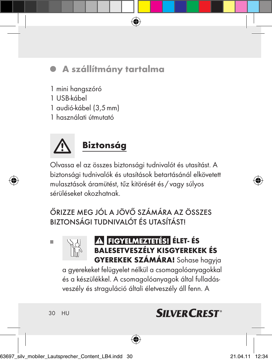 A szállítmány tartalma, Biztonság | Silvercrest Z30813 User Manual | Page 28 / 77