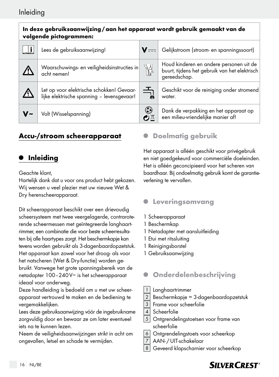 Inleiding, Accu-/stroom scheerapparaat, Doelmatig gebruik | Leveringsomvang, Onderdelenbeschrijving | Silvercrest SFR 1200 A1 User Manual | Page 16 / 45