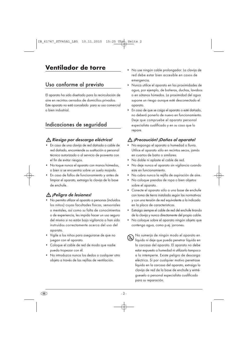 Ventilador de torre, Uso conforme al previsto, Indicaciones de seguridad | Riesigo por descarga eléctrica, Peligro de lesiones, Precaución! ¡daños al aparato | Silvercrest STV 45 A1 User Manual | Page 4 / 19