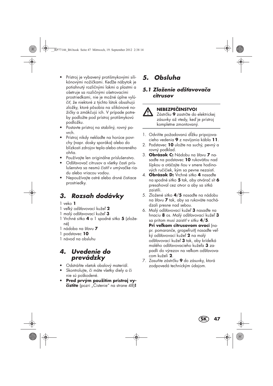 Rozsah dodávky, Uvedenie do prevádzky, Obsluha | Silvercrest SZP 25 B1 User Manual | Page 49 / 62