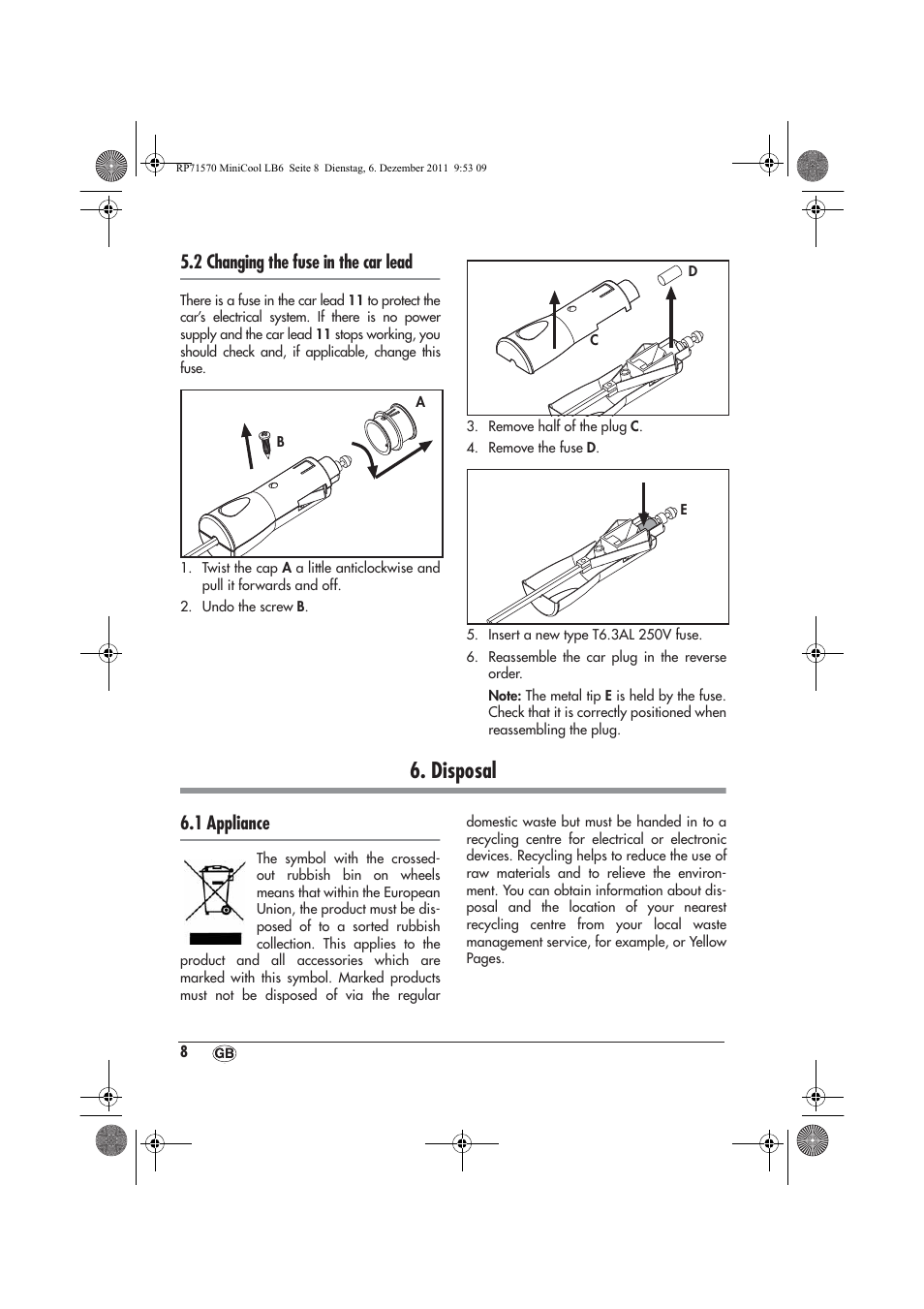 Disposal, 2 changing the fuse in the car lead, 1 appliance | Silvercrest SMK 15 A1 User Manual | Page 10 / 14