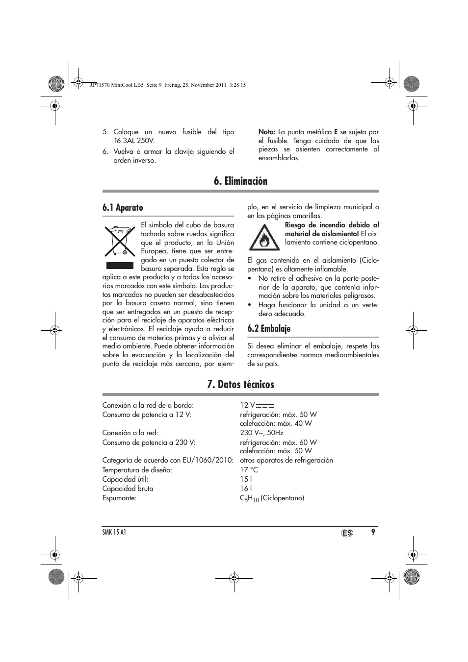 Eliminación, Datos técnicos, 1 aparato | 2 embalaje | Silvercrest SMK 15 A1 User Manual | Page 11 / 46