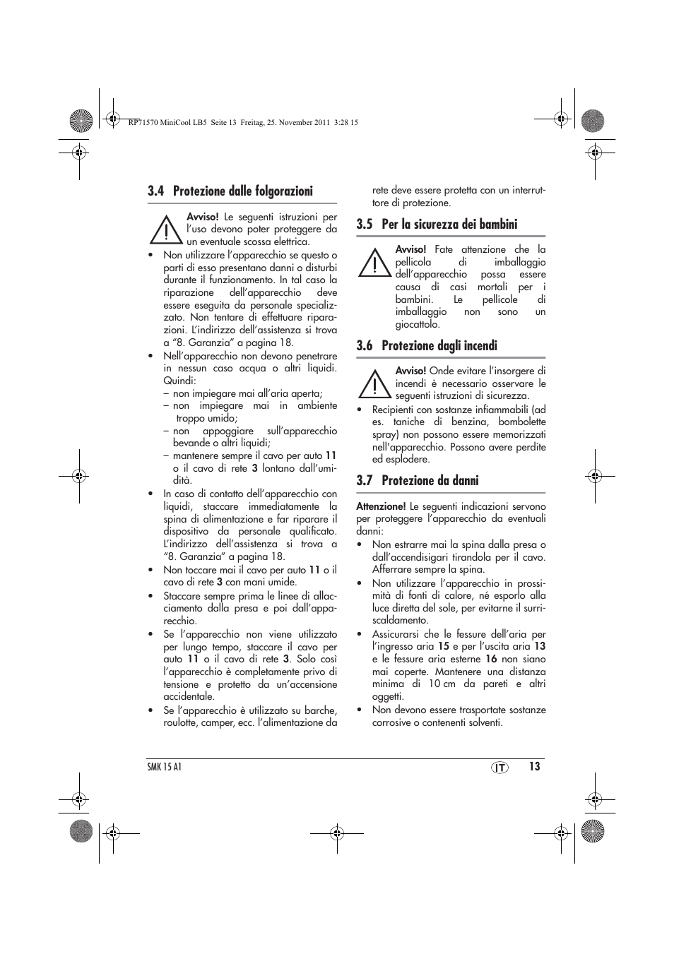 4 protezione dalle folgorazioni, 5 per la sicurezza dei bambini, 6 protezione dagli incendi | 7 protezione da danni | Silvercrest SMK 15 A1 User Manual | Page 15 / 46