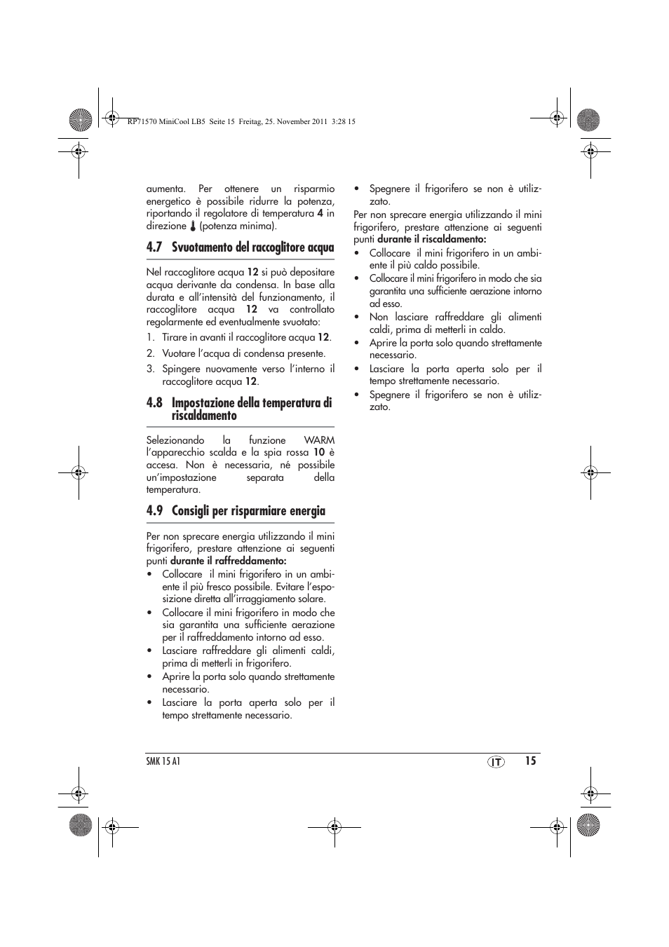 7 svuotamento del raccoglitore acqua, 8 impostazione della temperatura di riscaldamento, 9 consigli per risparmiare energia | Silvercrest SMK 15 A1 User Manual | Page 17 / 46