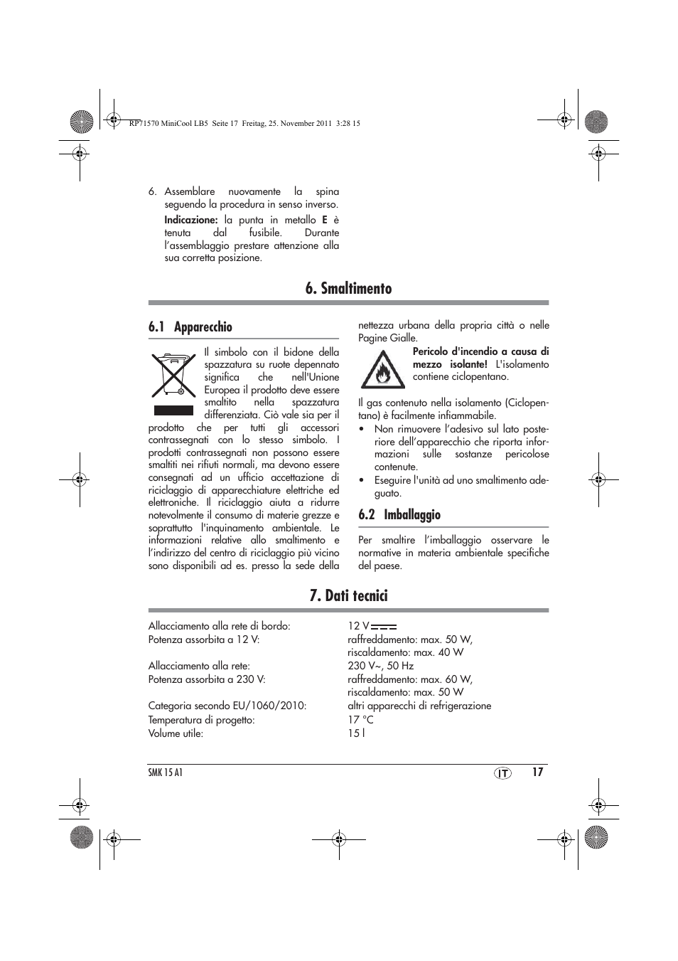 Smaltimento, Dati tecnici, 1 apparecchio | 2 imballaggio | Silvercrest SMK 15 A1 User Manual | Page 19 / 46