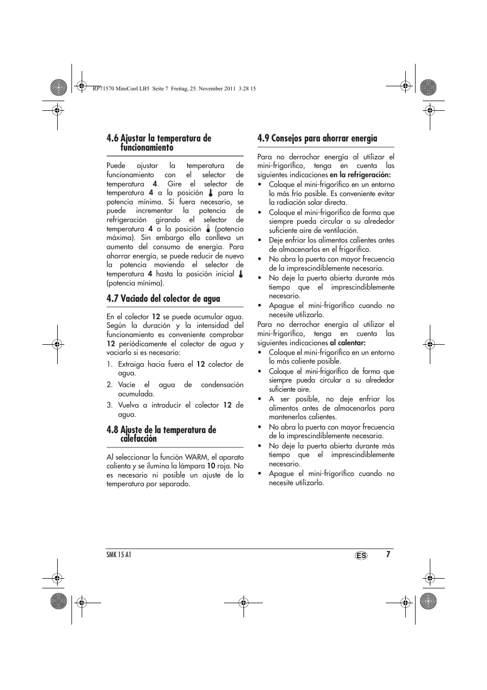 6 ajustar la temperatura de funcionamiento, 7 vaciado del colector de agua, 8 ajuste de la temperatura de calefacción | 9 consejos para ahorrar energía | Silvercrest SMK 15 A1 User Manual | Page 9 / 46