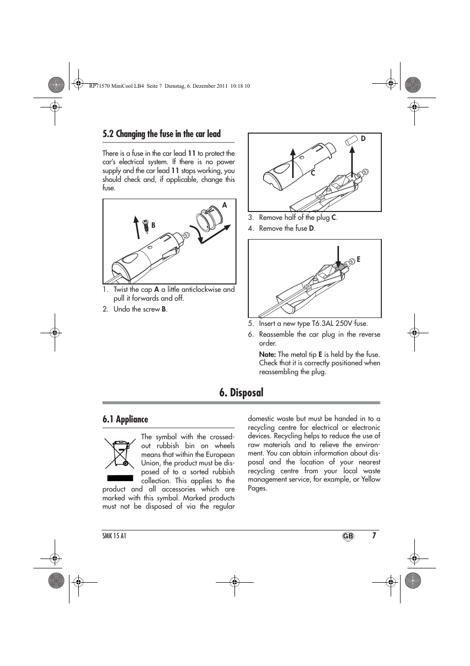 Disposal, 2 changing the fuse in the car lead, 1 appliance | Silvercrest SMK 15 A1 User Manual | Page 9 / 62
