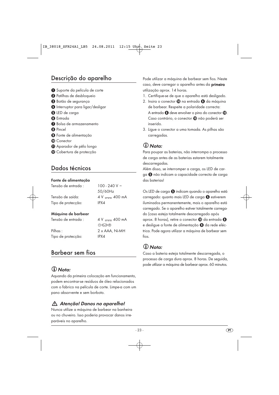 Descrição do aparelho, Dados técnicos, Barbear sem fios | Nota, Atenção! danos no aparelho | Silvercrest SFR 2.4 A1 User Manual | Page 25 / 44