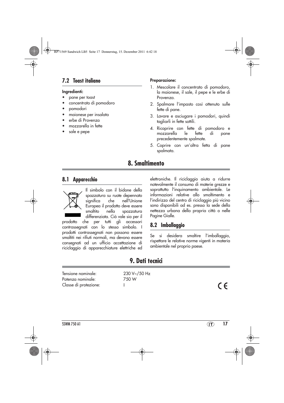 Smaltimento, Dati tecnici, 2 toast italiano | 1 apparecchio, 2 imballaggio | Silvercrest SSWMD 750 A1 User Manual | Page 19 / 46