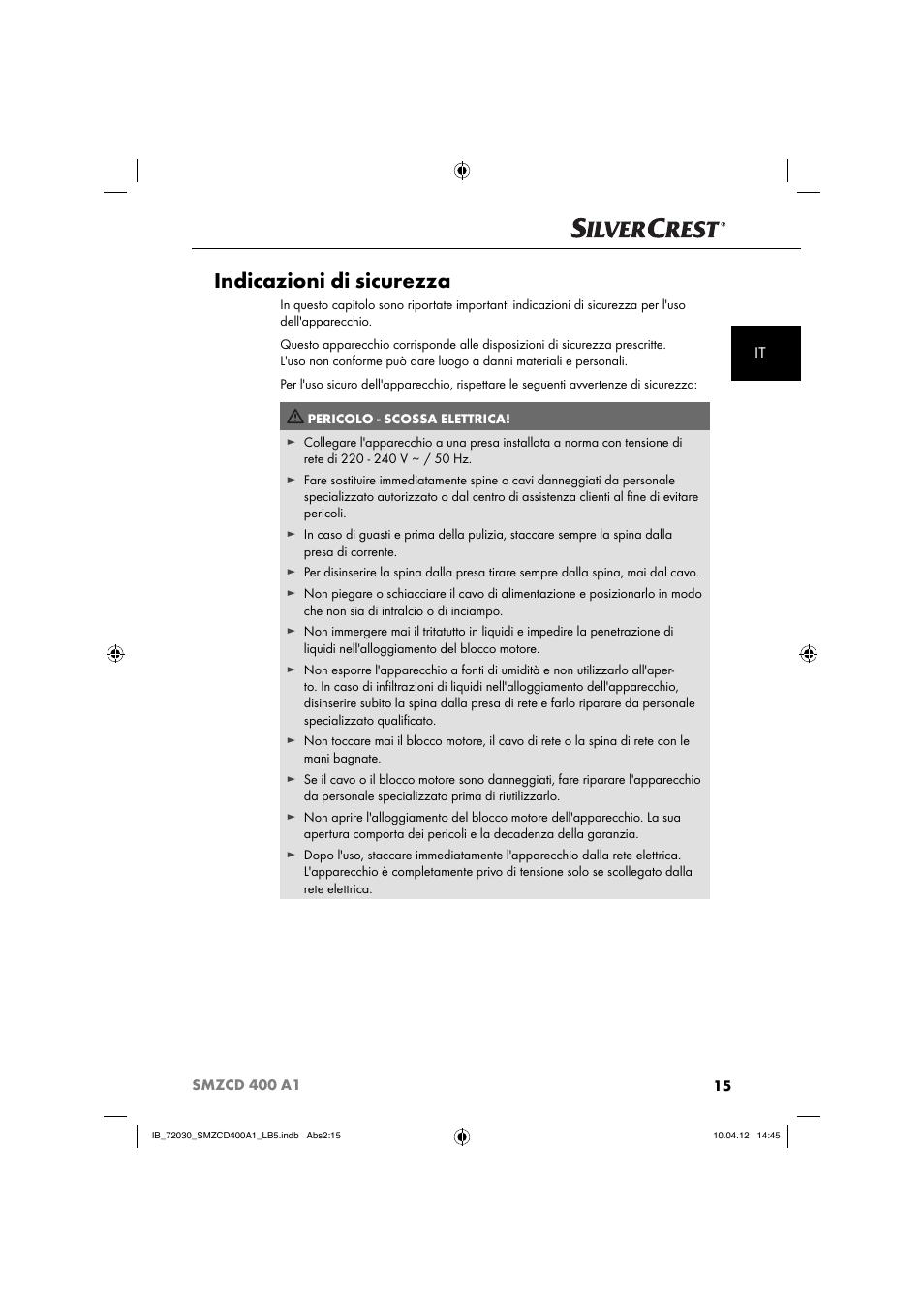 Indicazioni di sicurezza | Silvercrest SMZCD 400 A1 User Manual | Page 17 / 50