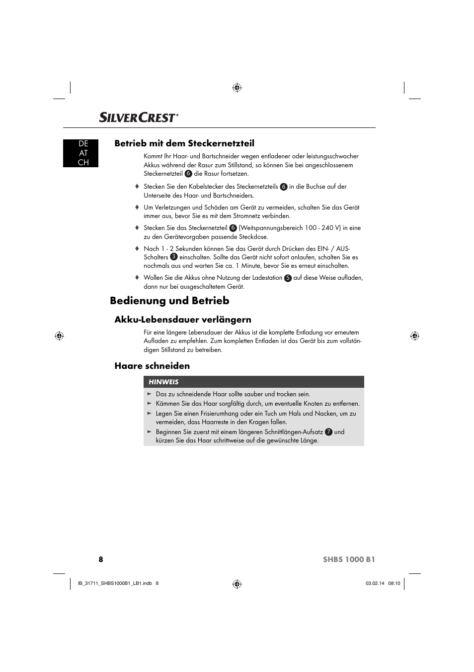 Bedienung und betrieb, Betrieb mit dem steckernetzteil, Akku-lebensdauer verlängern | Haare schneiden, De at ch | Silvercrest SHBS 1000 A1 User Manual | Page 11 / 74