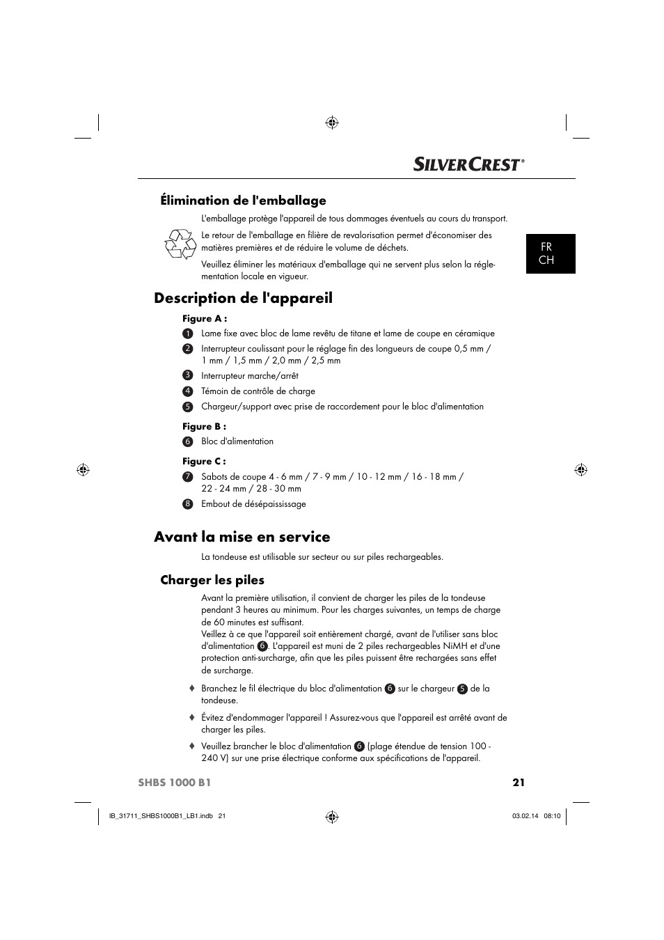 Description de l'appareil, Avant la mise en service, Élimination de l'emballage | Charger les piles, Fr ch | Silvercrest SHBS 1000 A1 User Manual | Page 24 / 74