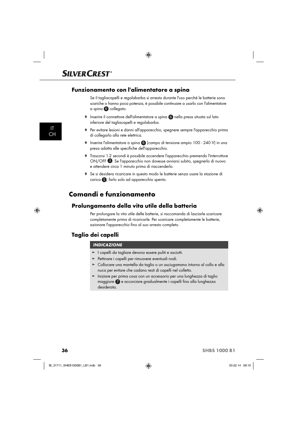 Comandi e funzionamento, Funzionamento con l'alimentatore a spina, Prolungamento della vita utile della batteria | Taglio dei capelli, It ch | Silvercrest SHBS 1000 A1 User Manual | Page 39 / 74