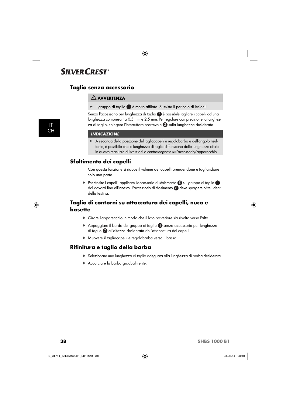 Taglio senza accessorio, Sfoltimento dei capelli, Riﬁ nitura e taglio della barba | It ch | Silvercrest SHBS 1000 A1 User Manual | Page 41 / 74