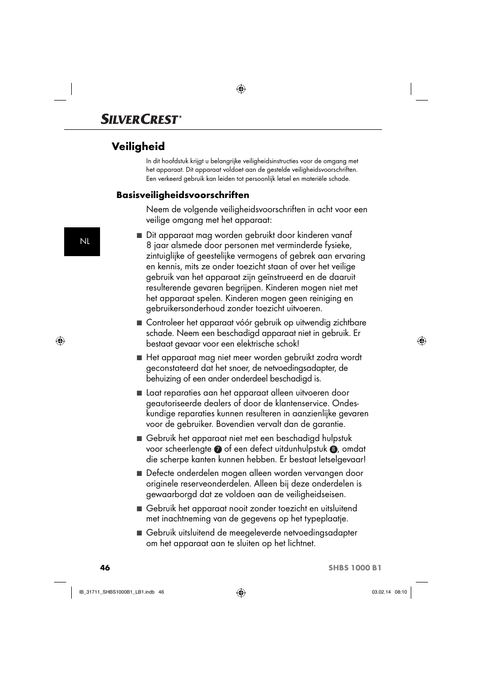 Veiligheid, Of een defect uitdunhulpstuk | Silvercrest SHBS 1000 A1 User Manual | Page 49 / 74