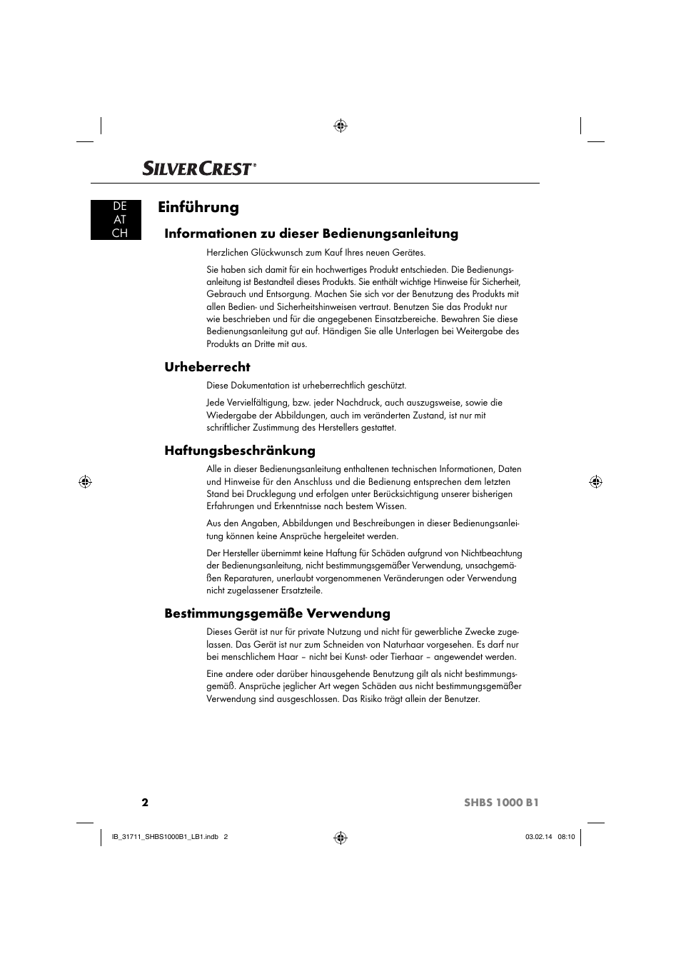 Einführung, Informationen zu dieser bedienungsanleitung, Urheberrecht | Haftungsbeschränkung, Bestimmungsgemäße verwendung | Silvercrest SHBS 1000 A1 User Manual | Page 5 / 74