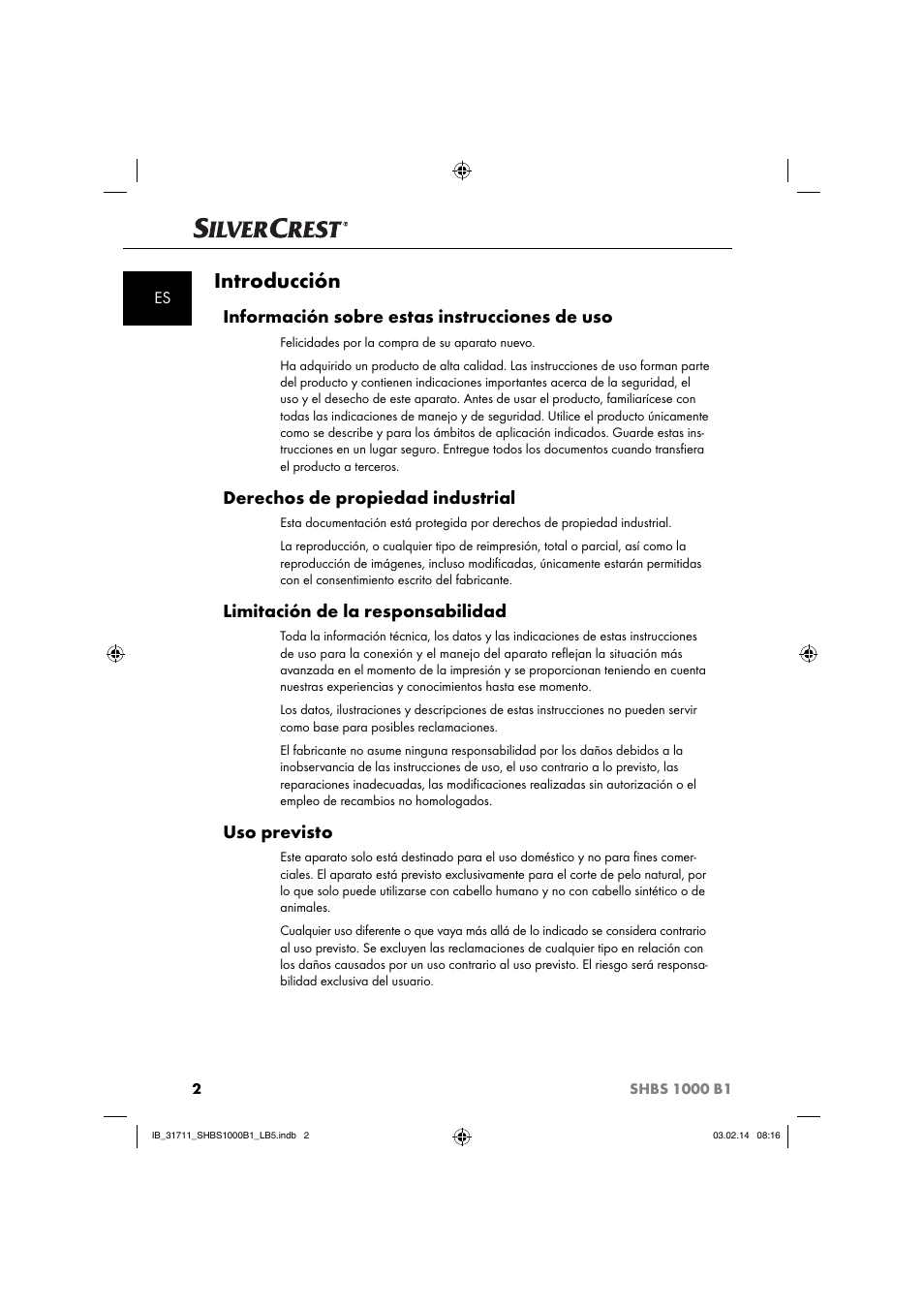 Introducción, Información sobre estas instrucciones de uso, Derechos de propiedad industrial | Limitación de la responsabilidad, Uso previsto | Silvercrest SHBS 1000 A1 User Manual | Page 5 / 74