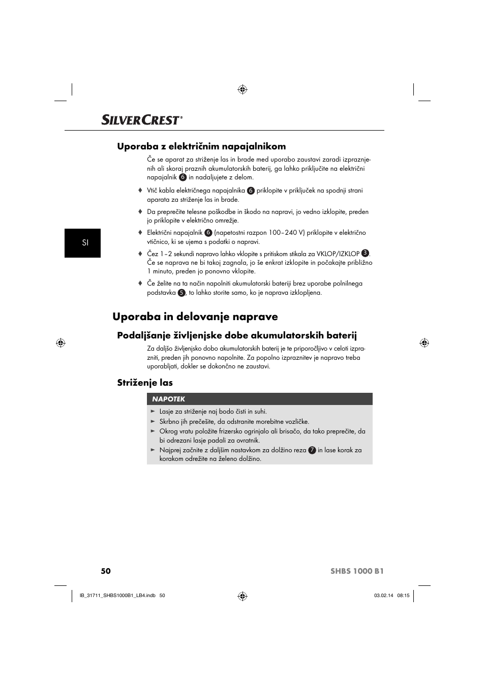 Uporaba in delovanje naprave, Uporaba z električnim napajalnikom, Striženje las | Silvercrest SHBS 1000 A1 User Manual | Page 53 / 102