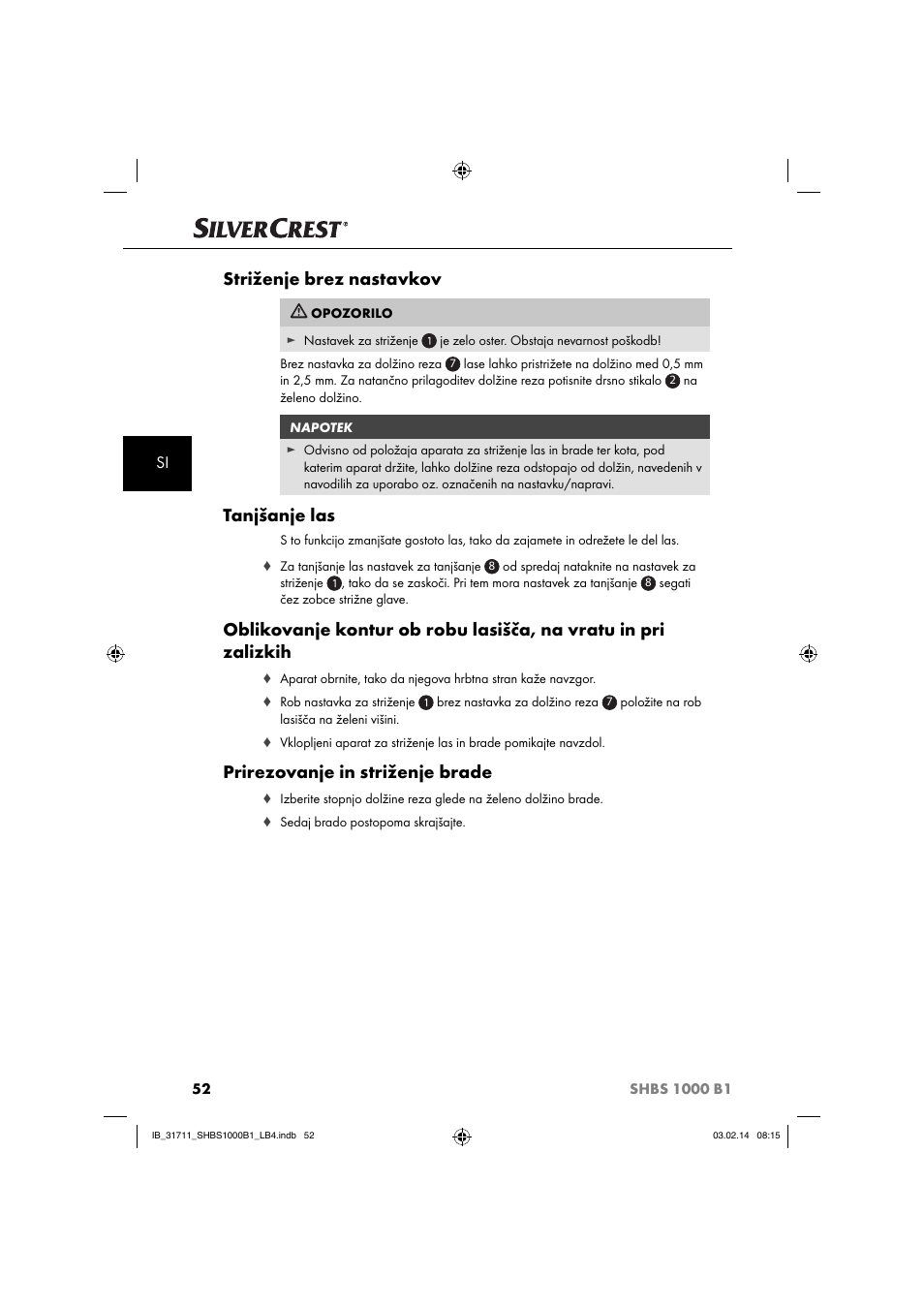 Striženje brez nastavkov, Tanjšanje las, Prirezovanje in striženje brade | Silvercrest SHBS 1000 A1 User Manual | Page 55 / 102