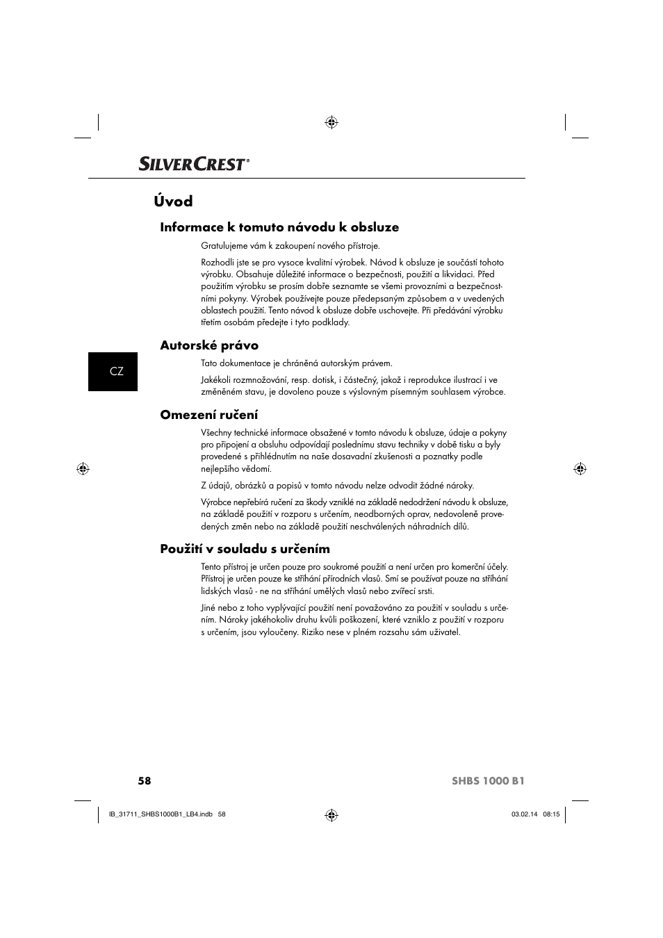 Úvod, Informace k tomuto návodu k obsluze, Autorské právo | Omezení ručení, Použití v souladu s určením | Silvercrest SHBS 1000 A1 User Manual | Page 61 / 102
