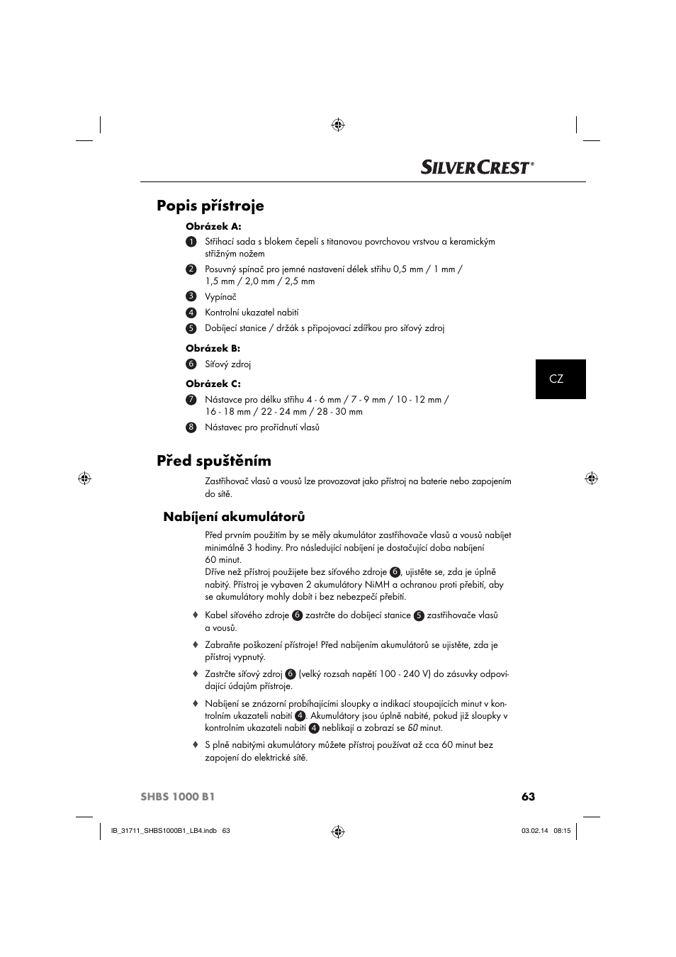 Popis přístroje, Před spuštěním, Nabíjení akumulátorů | Silvercrest SHBS 1000 A1 User Manual | Page 66 / 102