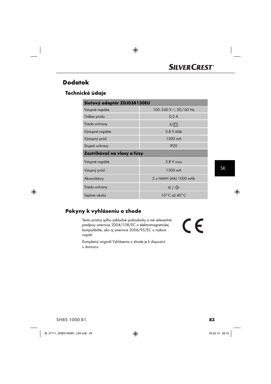 Dodatok, Technické údaje, Pokyny k vyhláseniu o zhode | Silvercrest SHBS 1000 A1 User Manual | Page 86 / 102