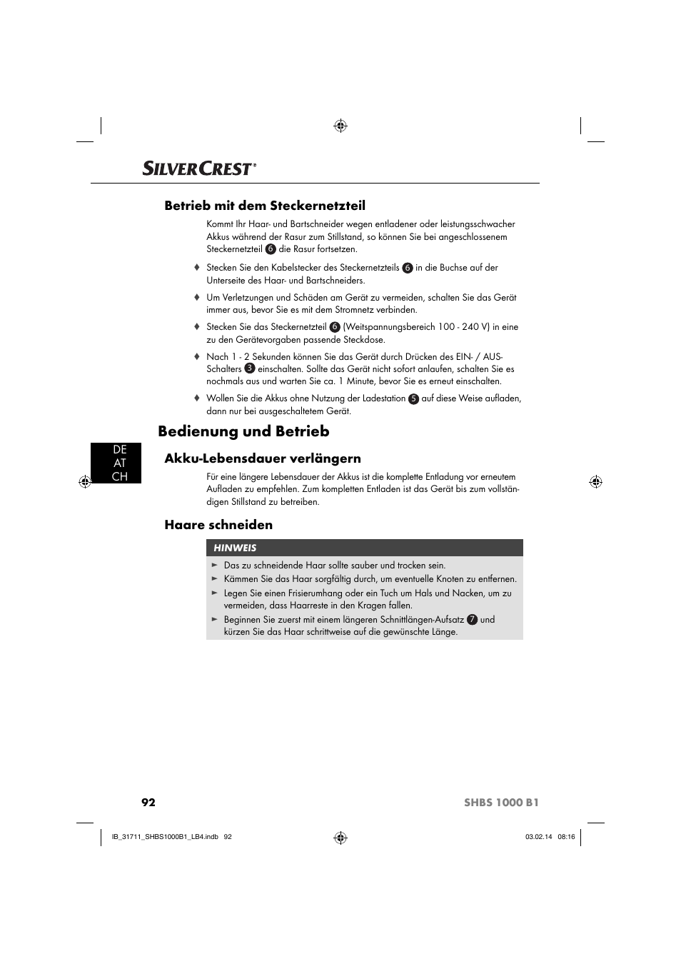 Bedienung und betrieb, Betrieb mit dem steckernetzteil, Akku-lebensdauer verlängern | Haare schneiden, De at ch | Silvercrest SHBS 1000 A1 User Manual | Page 95 / 102
