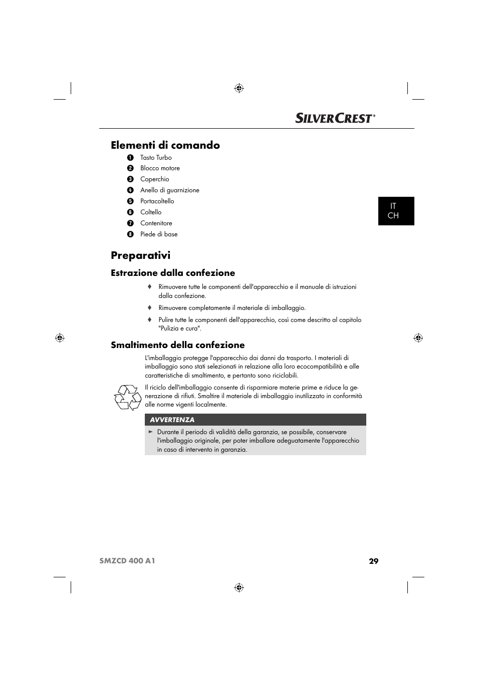 Elementi di comando, Preparativi, Estrazione dalla confezione | Smaltimento della confezione, It ch | Silvercrest SMZCD 400 A1 User Manual | Page 32 / 51