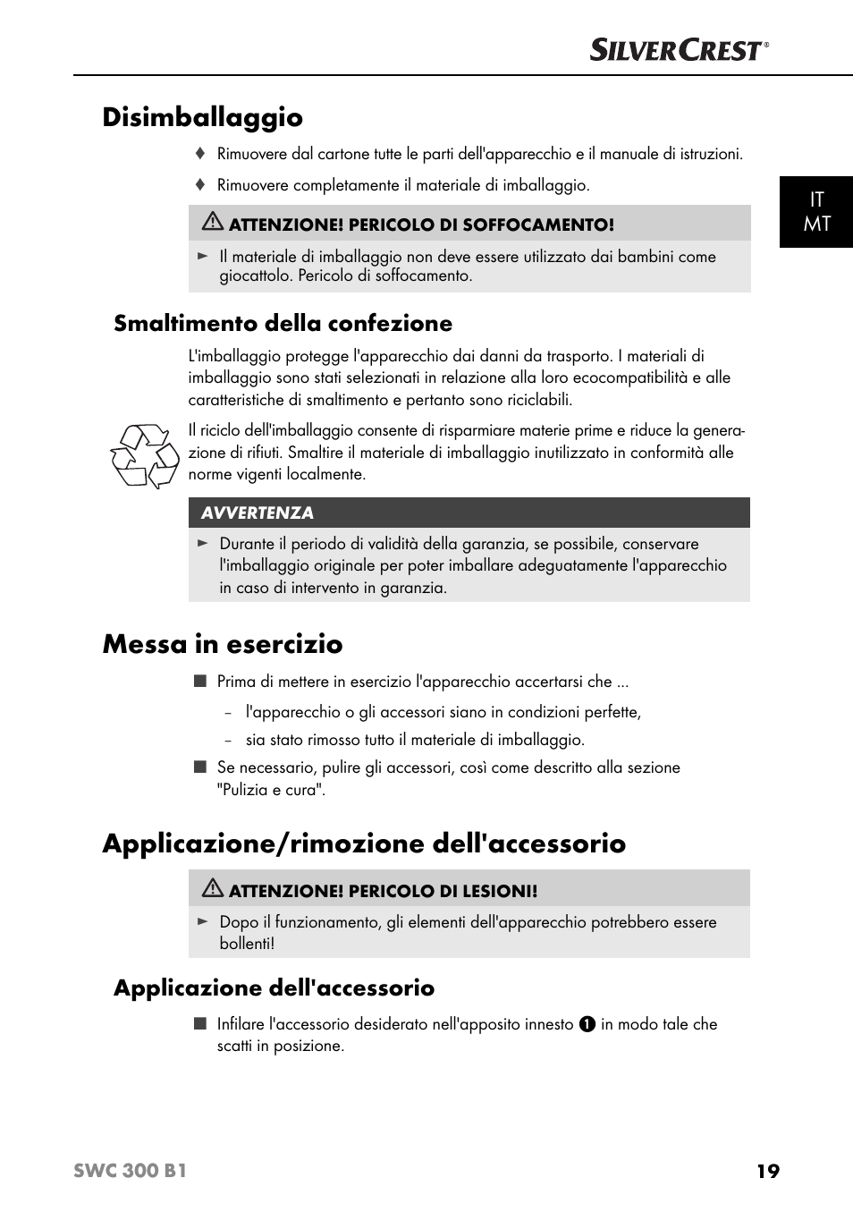 Disimballaggio, Messa in esercizio, Applicazione/rimozione dell'accessorio | Smaltimento della confezione, Applicazione dell'accessorio, It mt | Silvercrest SWC 300 B1 User Manual | Page 22 / 64