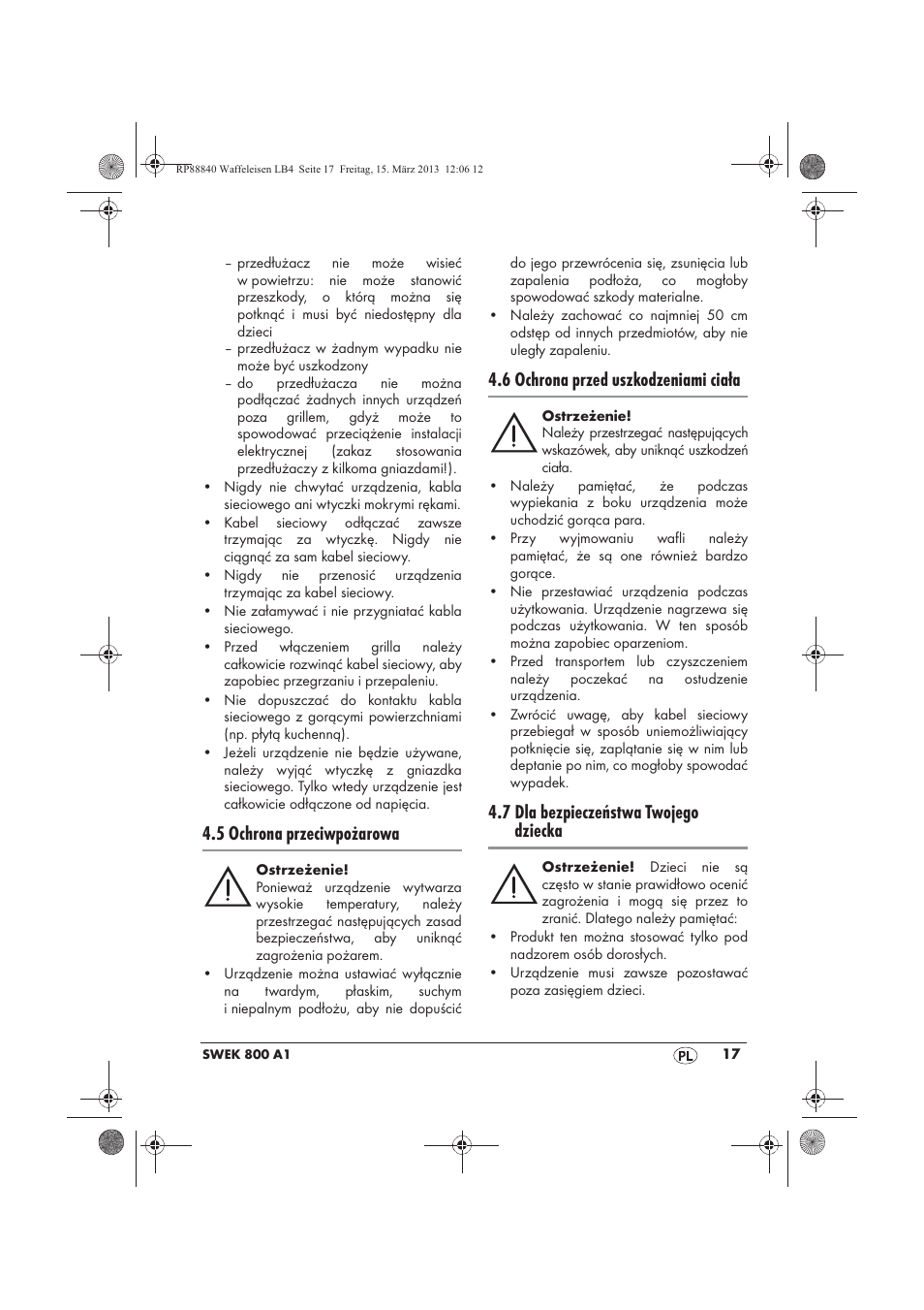 5 ochrona przeciwpożarowa, 6 ochrona przed uszkodzeniami ciała, 7 dla bezpieczeństwa twojego dziecka | Silvercrest SWEK 800 A1 User Manual | Page 19 / 78