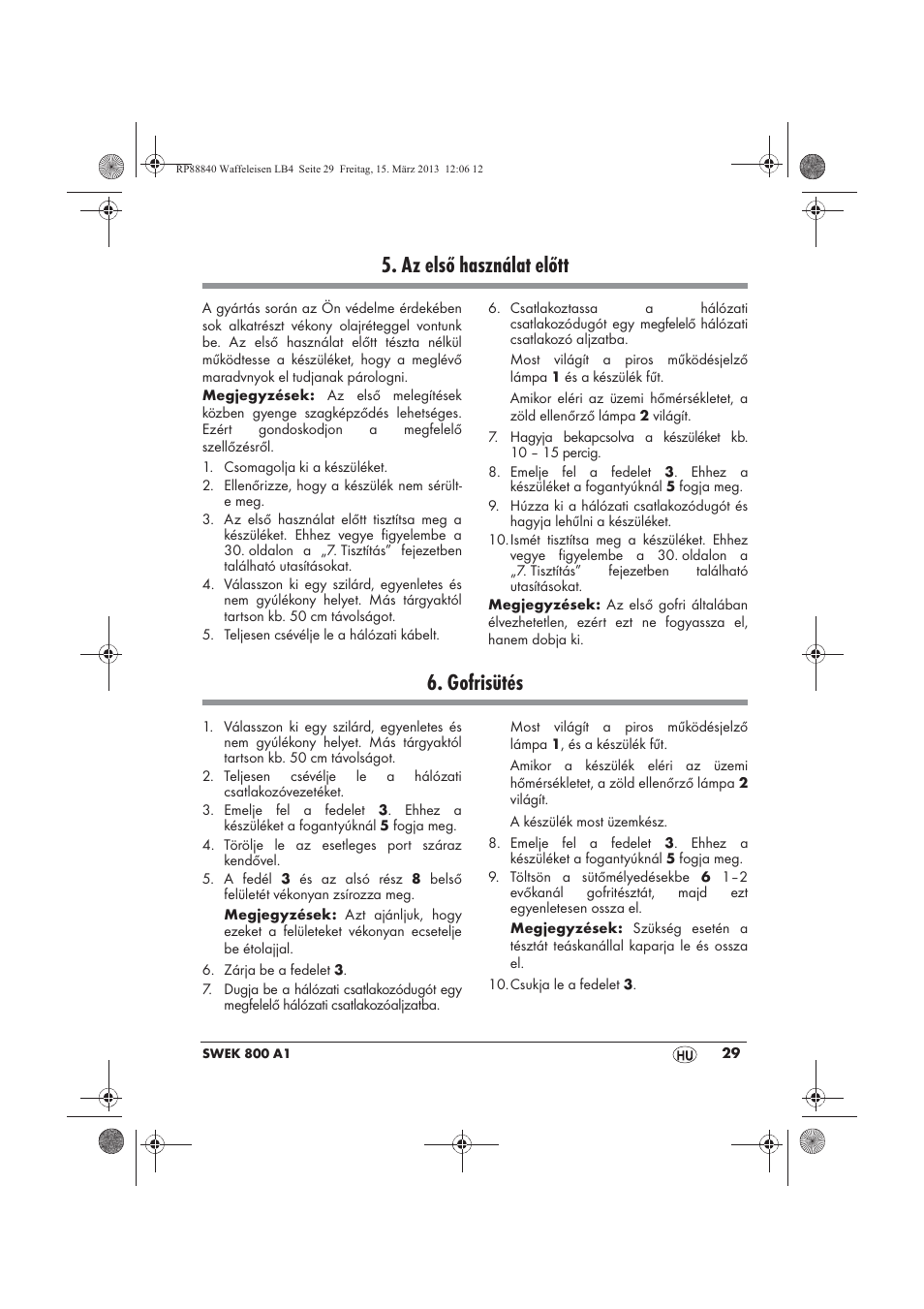Az első használat előtt, Gofrisütés | Silvercrest SWEK 800 A1 User Manual | Page 31 / 78