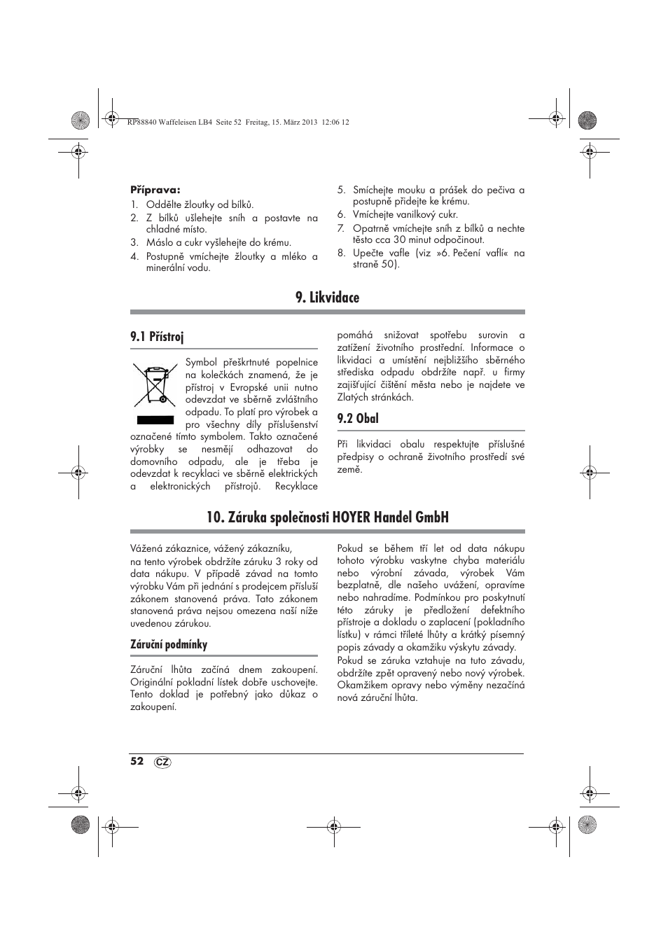 Likvidace, Záruka společnosti hoyer handel gmbh, 1 přístroj | 2 obal | Silvercrest SWEK 800 A1 User Manual | Page 54 / 78