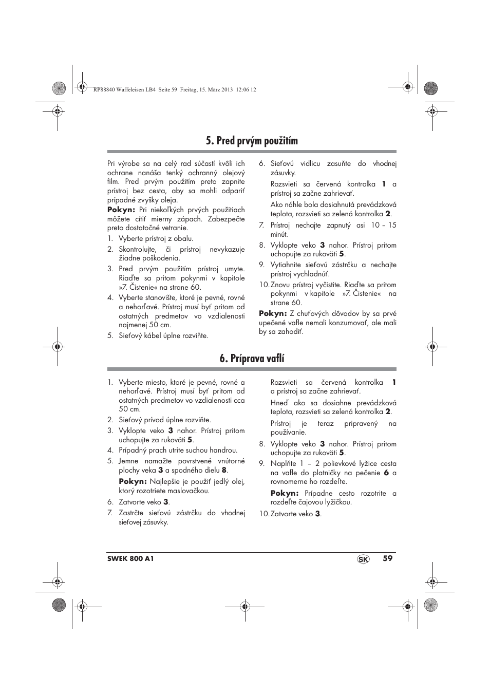 Pred prvým použitím, Príprava vaflí | Silvercrest SWEK 800 A1 User Manual | Page 61 / 78