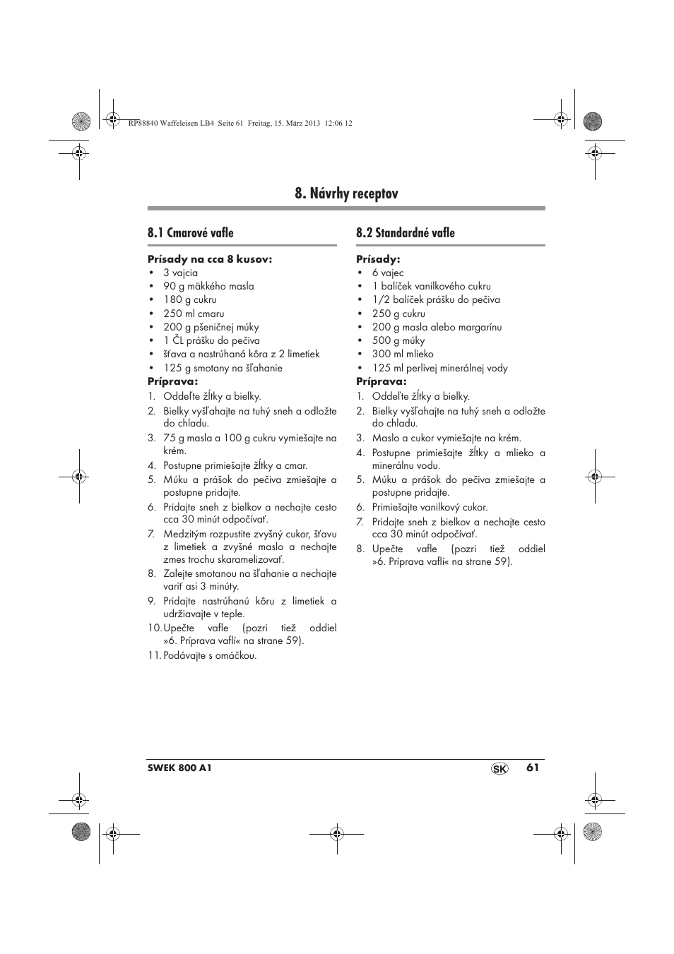 Návrhy receptov, 1 cmarové vafle, 2 standardné vafle | Silvercrest SWEK 800 A1 User Manual | Page 63 / 78