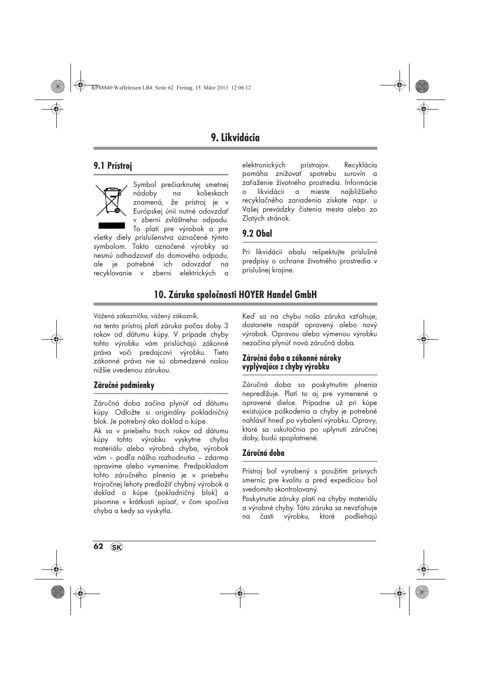 Likvidácia, Záruka spoločnosti hoyer handel gmbh | Silvercrest SWEK 800 A1 User Manual | Page 64 / 78