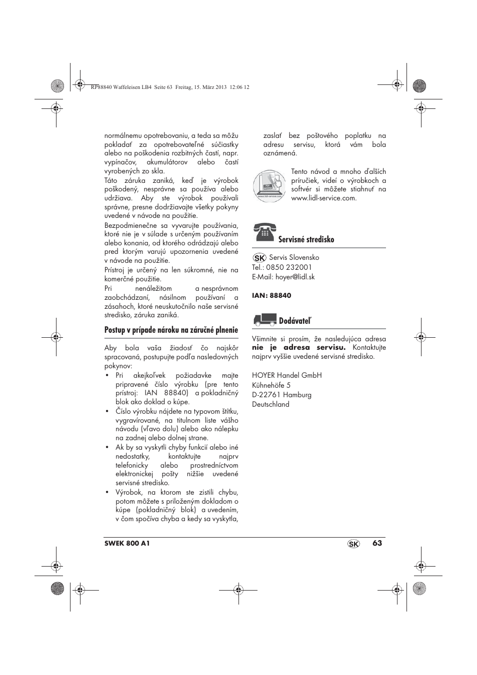 Postup v prípade nároku na záručné plnenie, Servisné stredisko, Dodávateľ | Silvercrest SWEK 800 A1 User Manual | Page 65 / 78