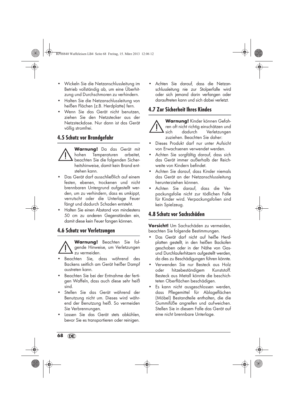 5 schutz vor brandgefahr, 6 schutz vor verletzungen, 7 zur sicherheit ihres kindes | 8 schutz vor sachschäden | Silvercrest SWEK 800 A1 User Manual | Page 70 / 78