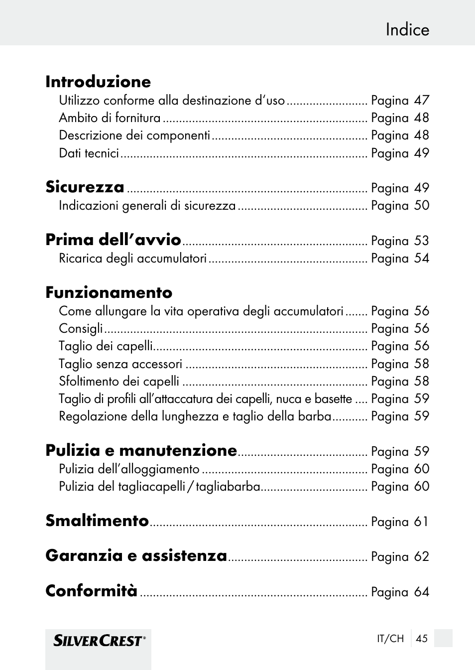 Indice, Introduzione, Sicurezza | Prima dell’avvio, Funzionamento, Pulizia e manutenzione, Smaltimento, Garanzia e assistenza, Conformità | Silvercrest SHBS 1000 A1 User Manual | Page 45 / 105