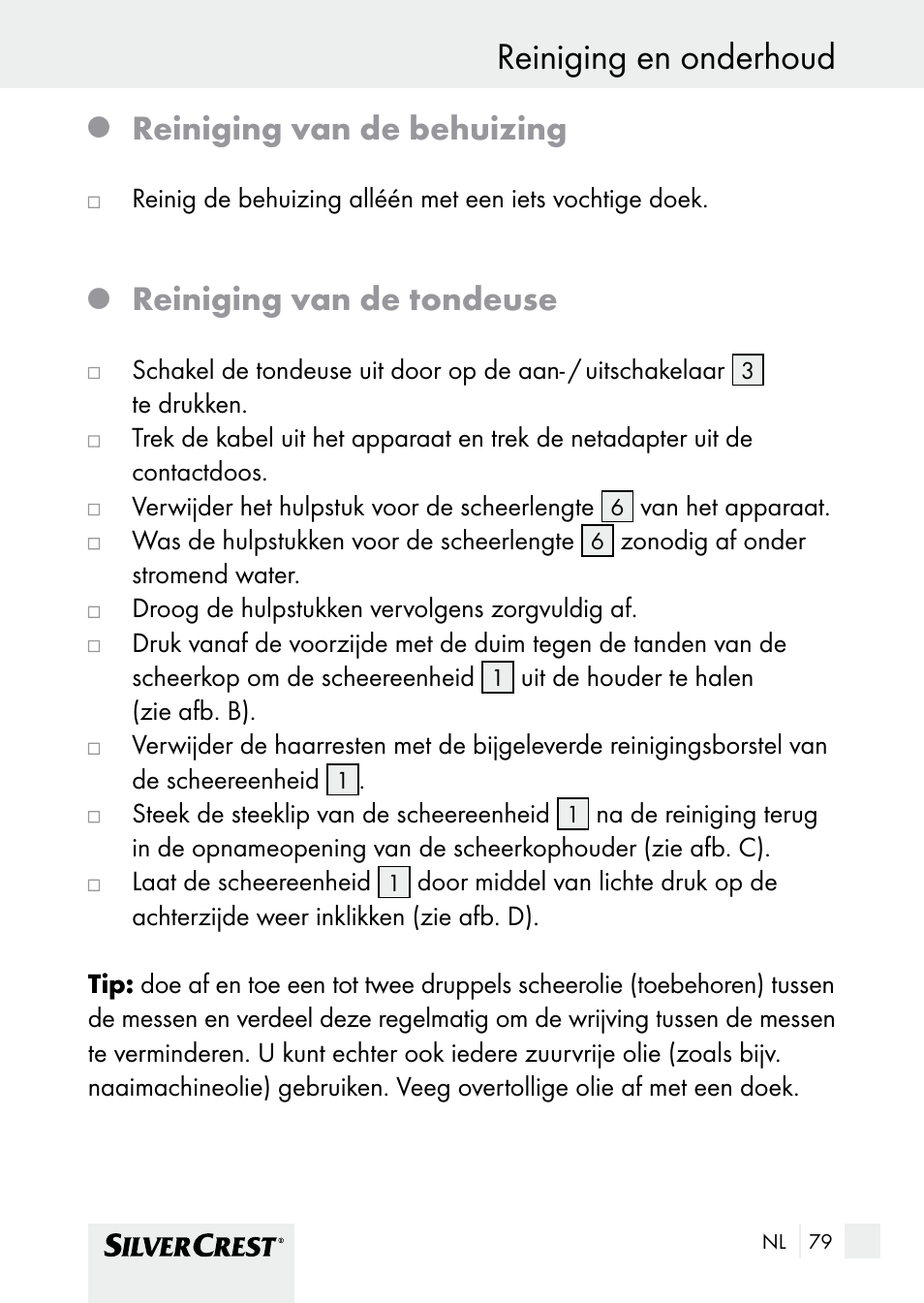 Reiniging en onderhoud, Bediening / reiniging en onderhoud, Reiniging van de behuizing | Reiniging van de tondeuse | Silvercrest SHBS 1000 A1 User Manual | Page 79 / 105