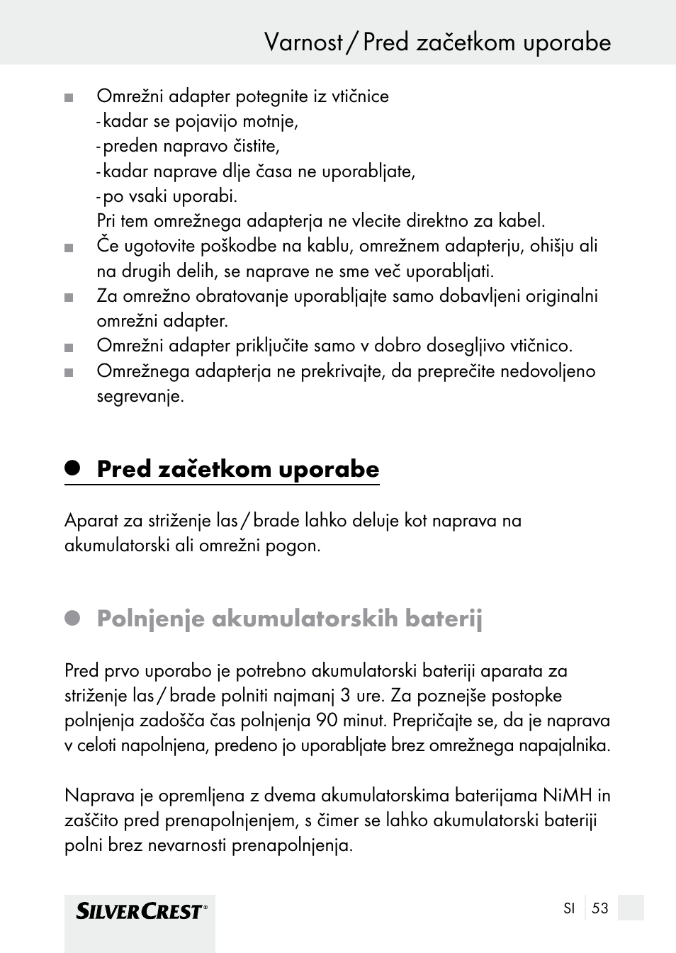 Varnost / pred začetkom uporabe varnost, Pred začetkom uporabe, Polnjenje akumulatorskih baterij | Silvercrest SHBS 1000 A1 User Manual | Page 53 / 125